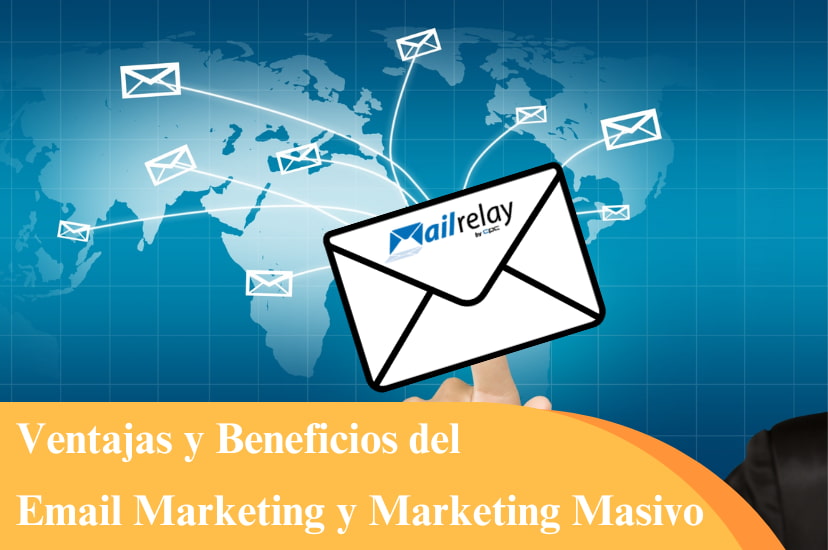 Email Marketing: Beneficios inmediatos que debes aprovechar