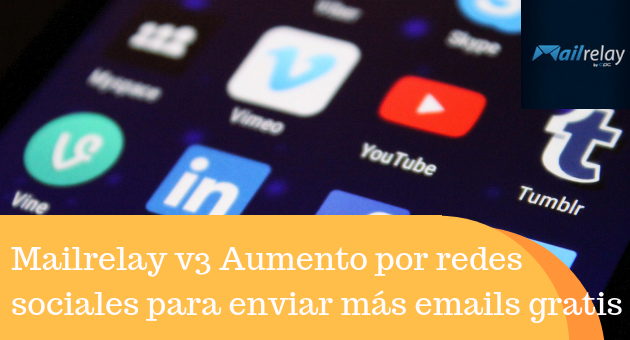 Mailrelay v3 Aumento por redes sociales para enviar más emails gratis