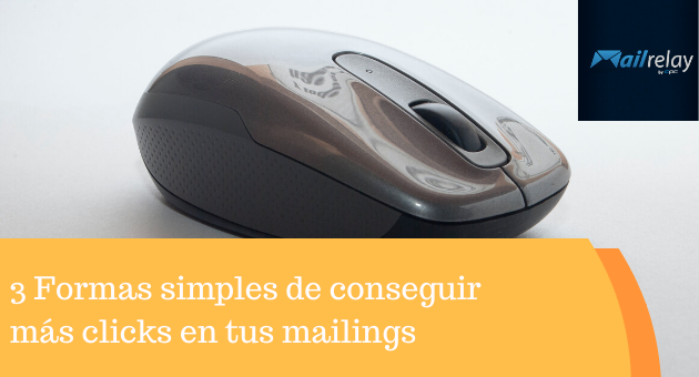 3 formas simples de aumentar a taxa de cliques das suas campanhas de email marketing