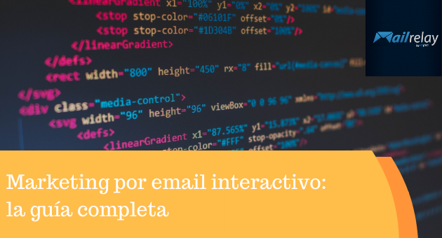 Marketing por email interactivo: la guía completa