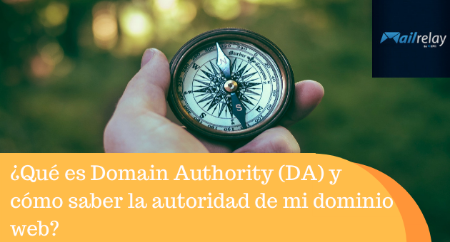 ¿Qué es Domain Authority (DA) y cómo saber la autoridad de mi dominio web?