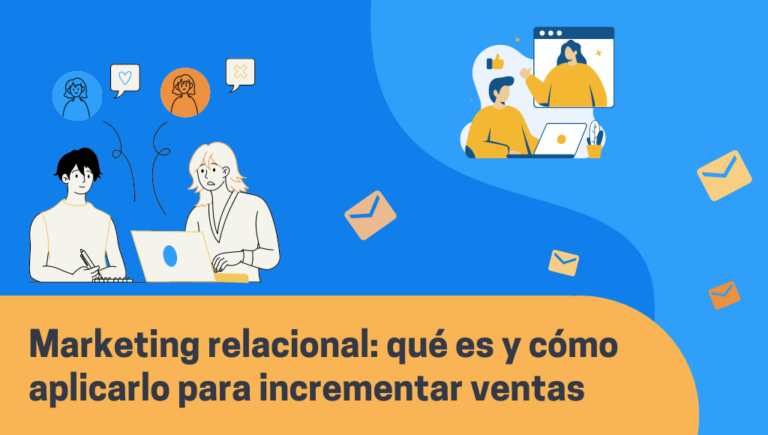 Marketing Relacional Beneficios Y Objetivos Ejemplos