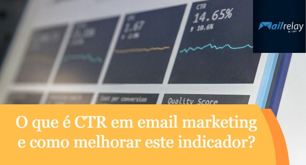 O que é CTR em email marketing e como melhorar este indicador?