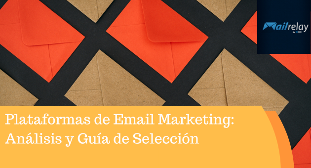 Plataformas de Email Marketing: Análisis y Guía de Selección