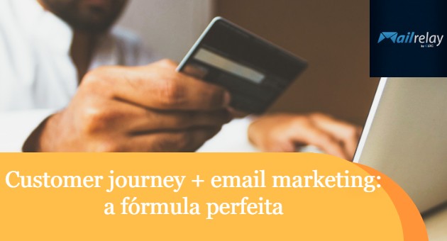 Customer journey + email marketing: a fórmula perfeita