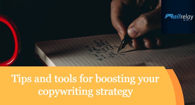 Tips and tools for boosting your copywriting strategy