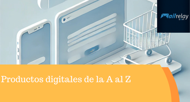 Productos digitales de la A al Z