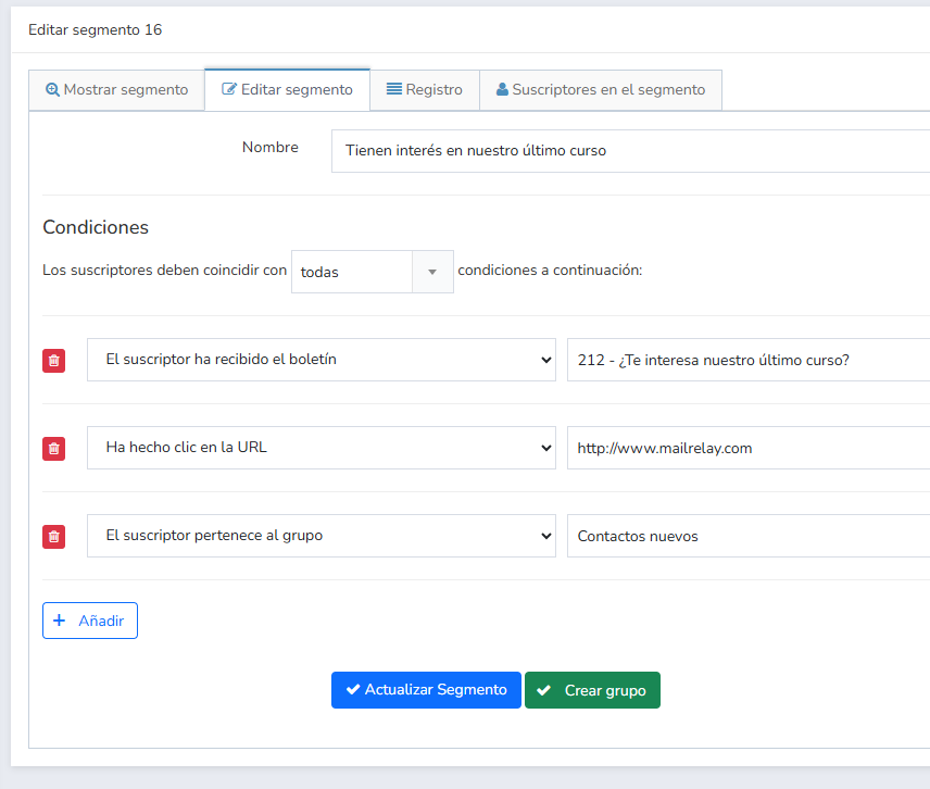 ejemplo de segmentación de contactos en Mailrelay con varias condiciones