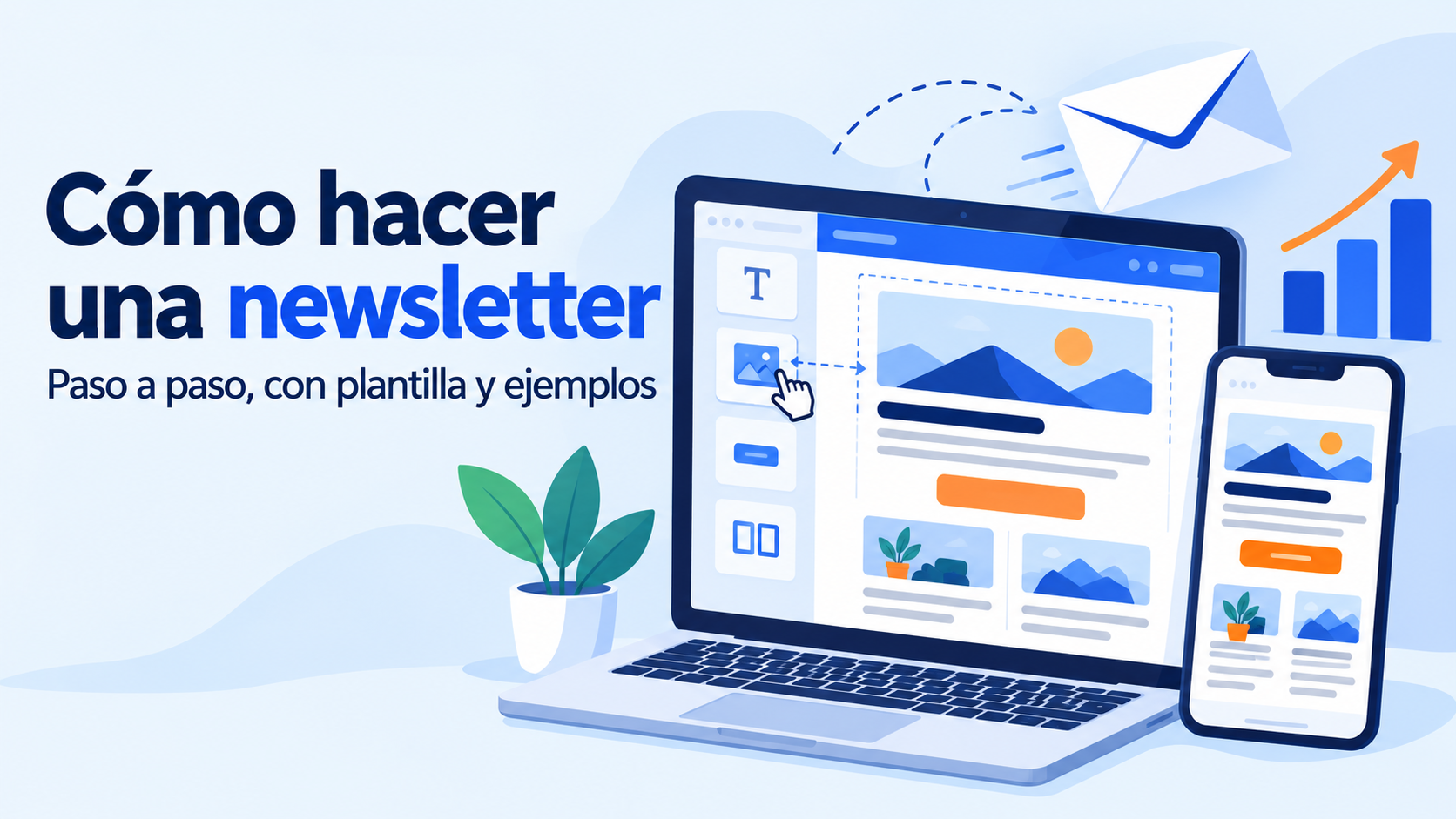 Cómo hacer una newsletter paso a paso