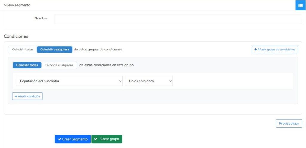 Pantalla de nuevo segmento en Mailrelay con nombre, condiciones y botones Crear segmento y Crear grupo
