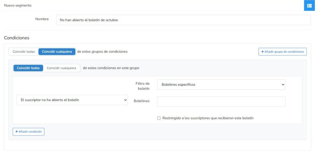 Segmento de Mailrelay con la condición El suscriptor no ha abierto el boletín y boletines específicos